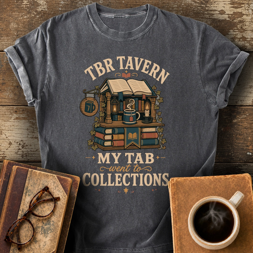 TBR Tavern My Tab Went to Collections Tee - pepper shirt mockup